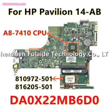 DA0X22MB6D0 HP Pavilion 14-AB Laptop Anakart A8-7410 CPU DDR3 810972-001 810972-601 810972-001 816205-501 100 % TAMAM