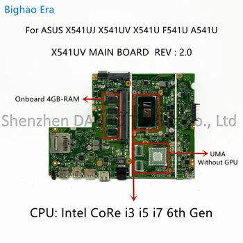 Asus X541UJ X541UV X541U F541U A541U Laptop Anakart ı3-6100U ı5-6198DU ı7-6500U CPU UMA 4GB-RAM X541UV ANA KURULU