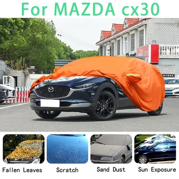 MAZDA için cx30 Su Geçirmez araba kapakları süper güneş koruma toz Yağmur araba Dolu önleme otomatik koruyucu