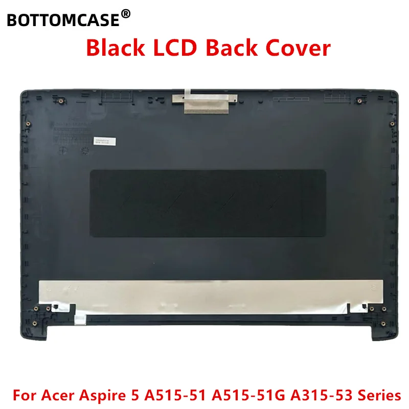 Acer Aspire 5 A515-51 A515-51G A315-53 serisi Laptop LCD arka kapak / LCD Çerçeve / LCD Menteşeler İçin BOTTOMCASE® siyah Yeni - 1