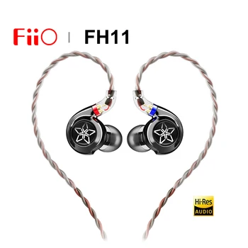 FiiO FH11 HiFi Kablolu Kulaklık Stereo 1DD + 1BA hibrid Sürücü Kulak İçi Kulaklık IEM Yüksek Çözünürlüklü Ses 0.78 mm Ayrılabilir Kablo