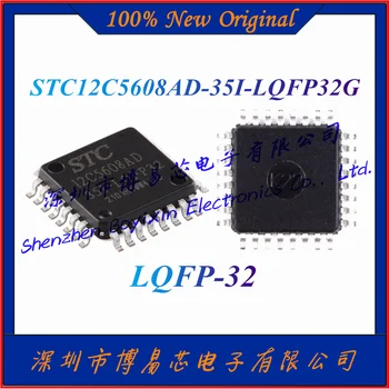 YENİ STC12C5608AD-35I-LQFP32G Orijinal orijinal mikrodenetleyici çip LQFP-32
